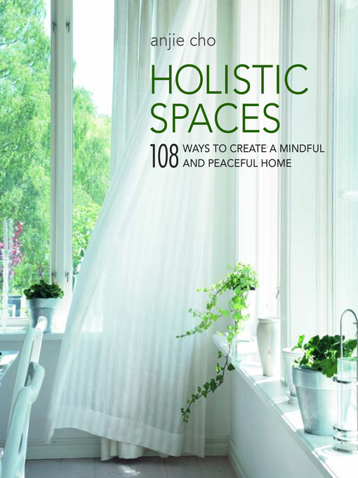 Title details for Holistic Spaces by Anjie Cho - Available